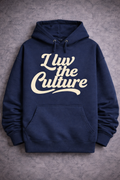 I Luv the Culture™ Statement Hoodie