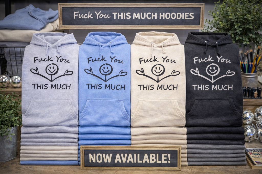 “This Much” Hoodie