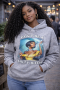 Don’t Be Salty Statement Hoodie.