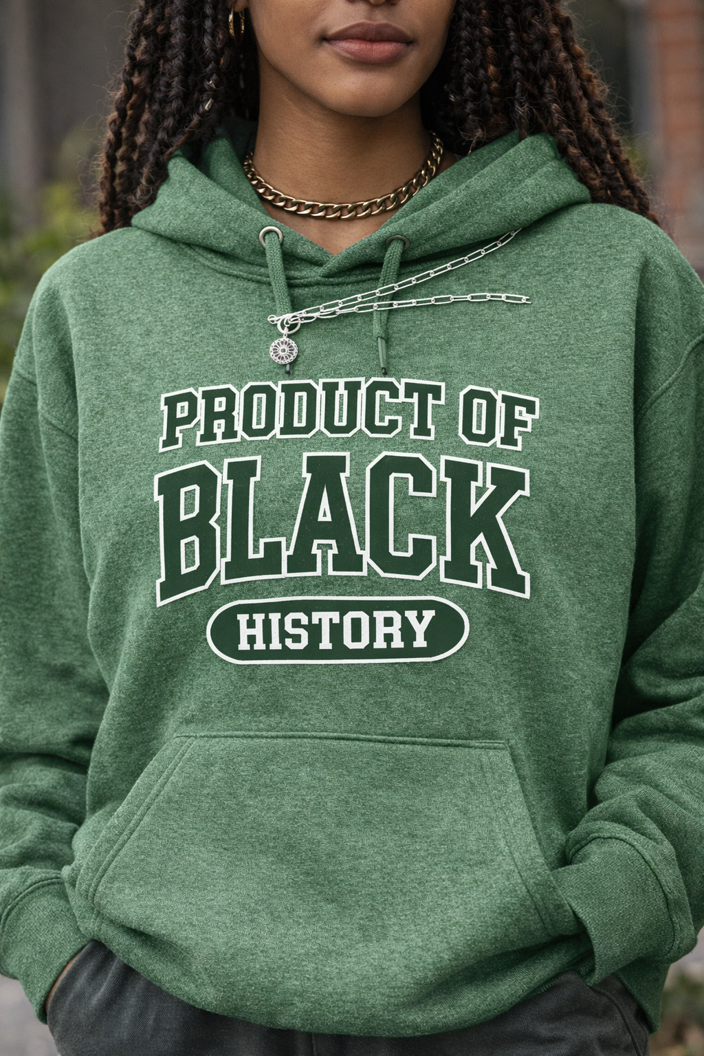 Product of Black History Hoodie – Heather Green