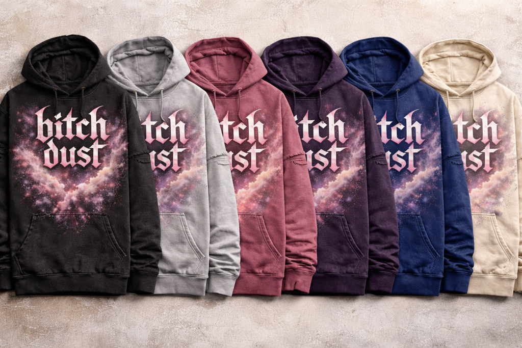 Distressed Streetwear "BITCH DUST" Hoodie!