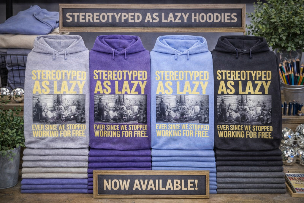 Stereotyped As Lazy – Statement Hoodie