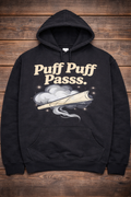 Puff Puff Pass.” Hoodie