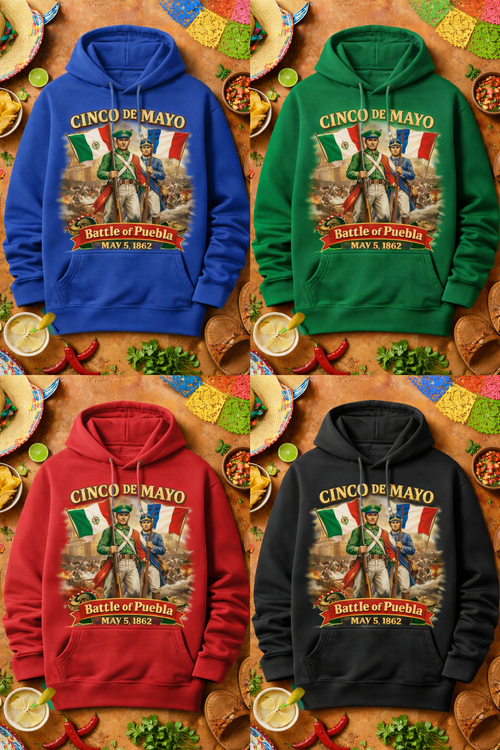 Cinco de Mayo: Battle of Puebla Hoodie