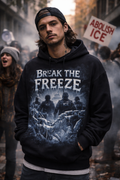 Break the Freeze Hoodie