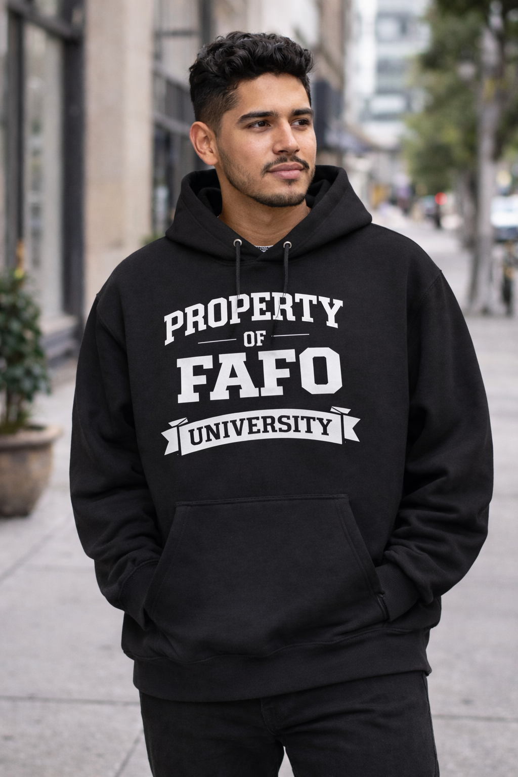 PROPERTY OF FAFO UNIVERSITY™ Hoodie