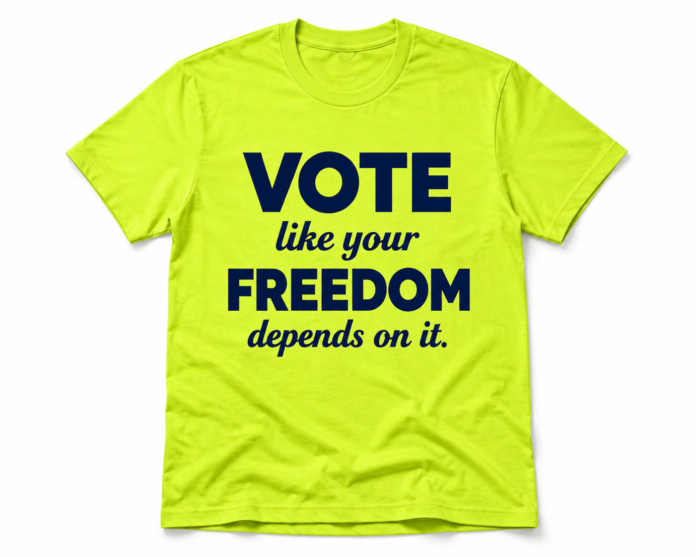 VOTE Like Your FREEDOM Depends On It!!
