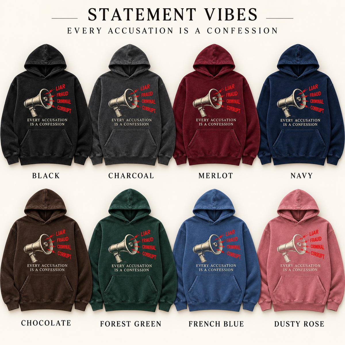 EVERY ACCUSATION IS A CONFESSION Hoodie
