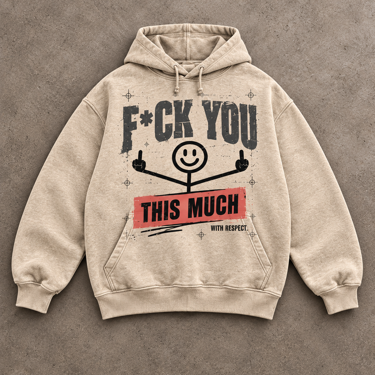 F*ck You This Much Hoodie