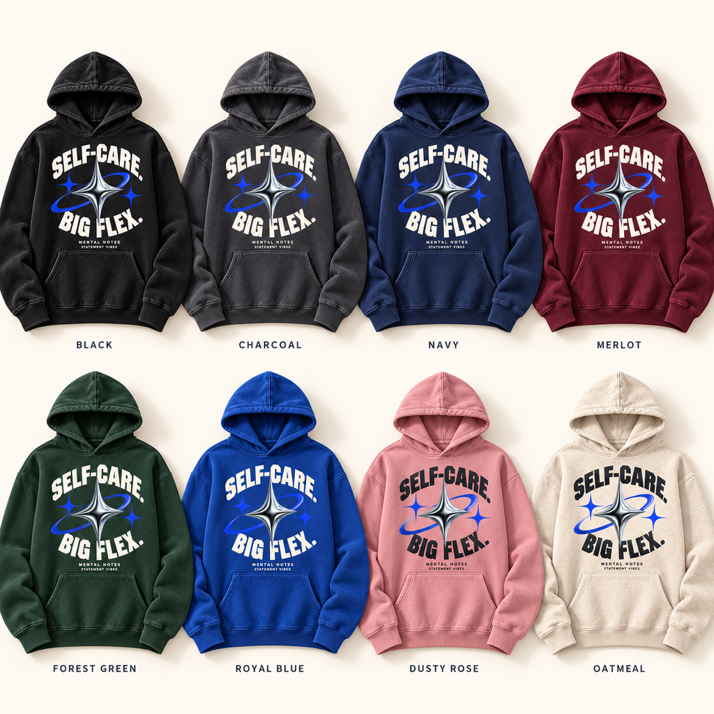 SELF-CARE. BIG FLEX. Hoodie