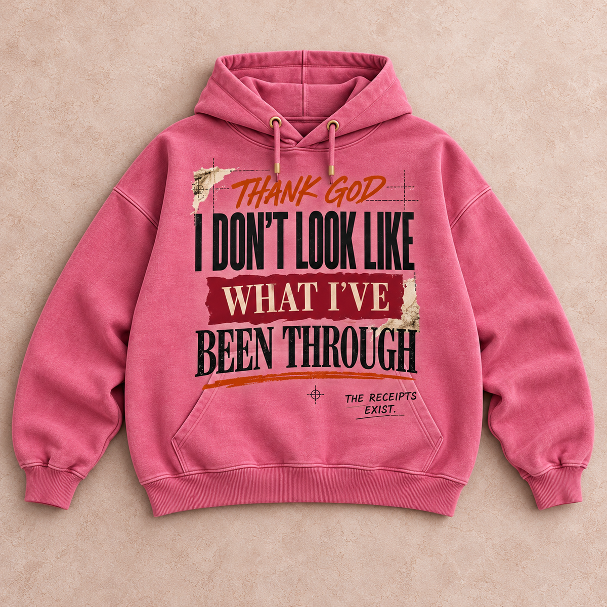 Thank God I Don't Look Like What I've Been Through Hoodie