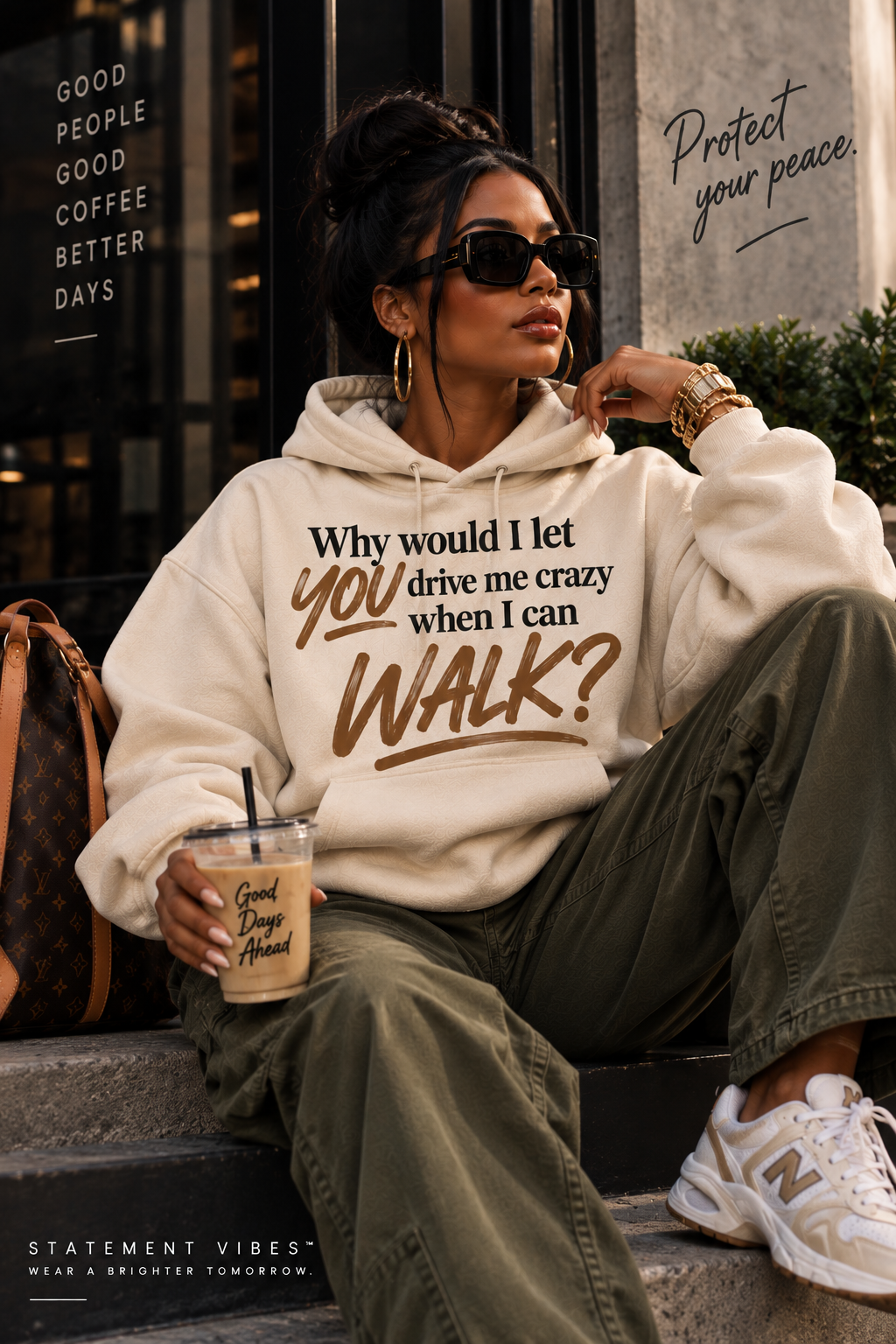 “WHY WOULD I LET YOU DRIVE ME CRAZY WHEN I CAN WALK?” Hoodie